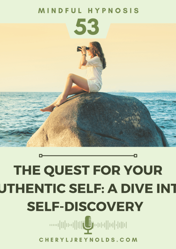 The Quest for your Authentic Self: A Dive into Self-Discovery