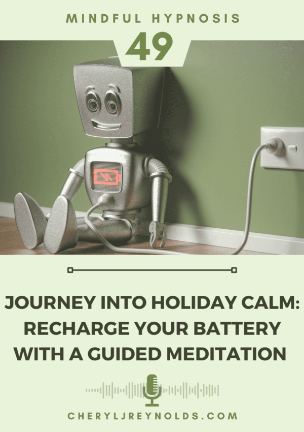Journey into Holiday Calm: Recharge your Battery with a Guided Meditation