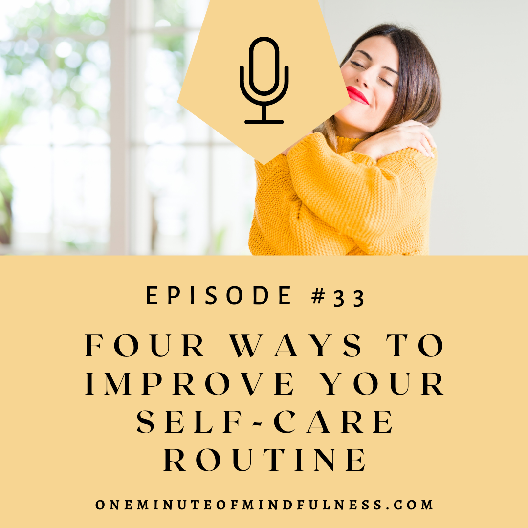 Four ways to improve your self-care routine