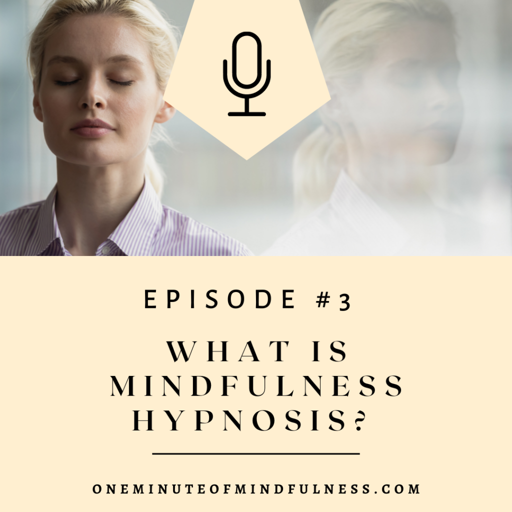 What is Mindful Hypnosis?