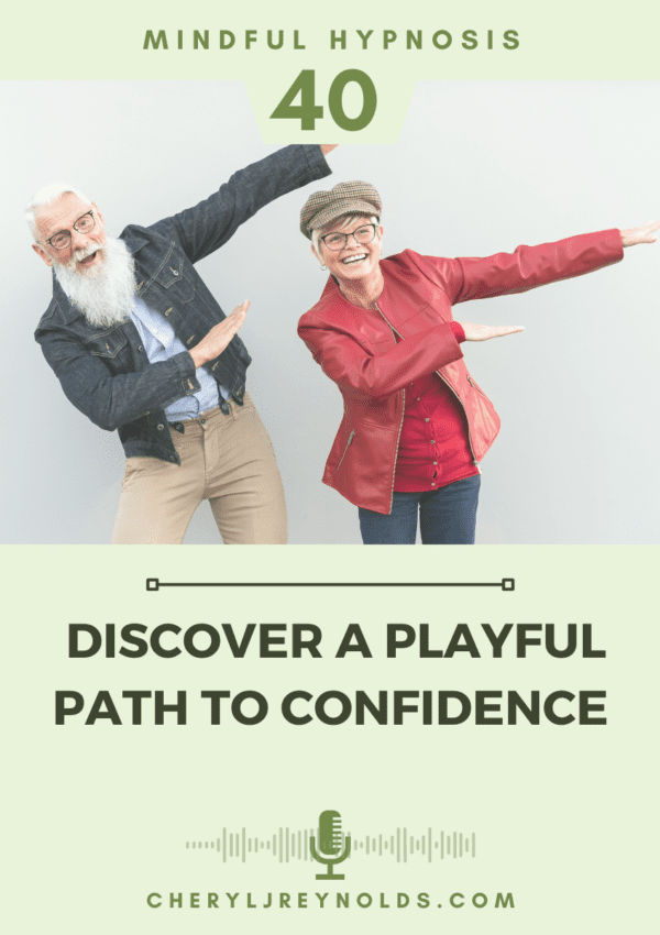 Discover a Playful Path to Confidence