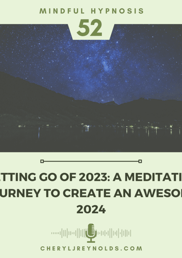 Letting Go of 2023: A Meditative Journey to Create an Awesome 2024